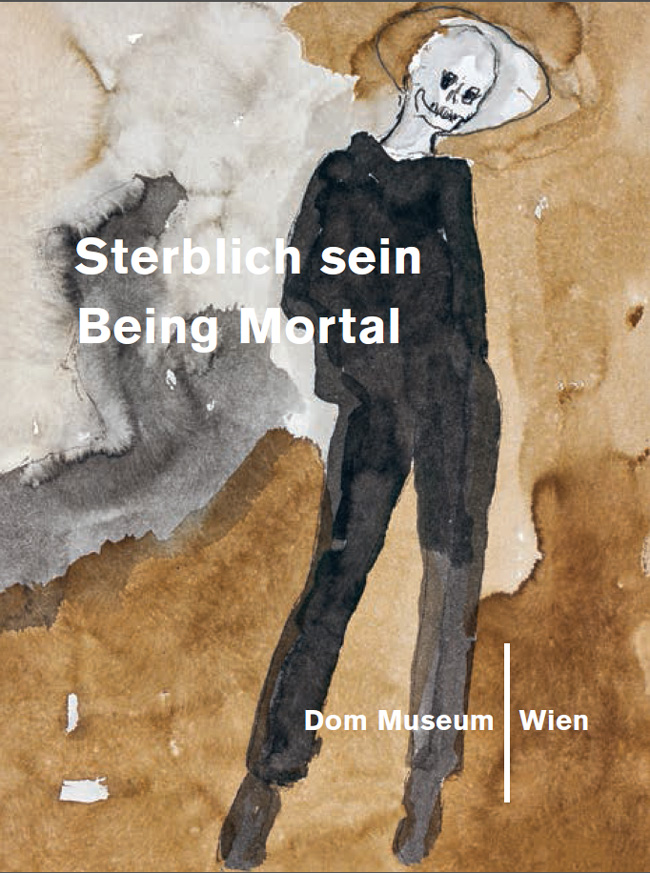 Ausstellungskatalog "Sterblich sein", mit Abbildung Günter Brus, Junger Tod (Detail), 2020. Courtesy of the artist © Günter Brus, Foto: L. Deinhardstein 